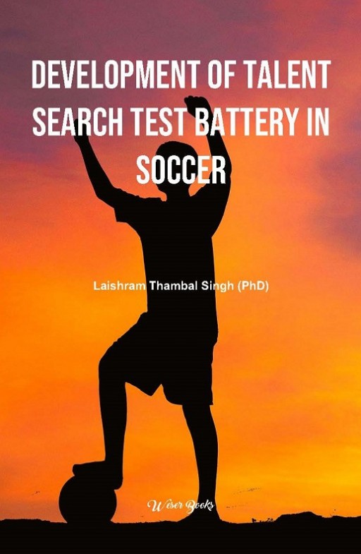 Development of Talent Search Test Battery in Soccer