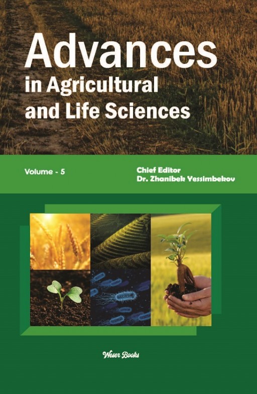 Advances in Agricultural and Life Sciences (Volume - 5)
