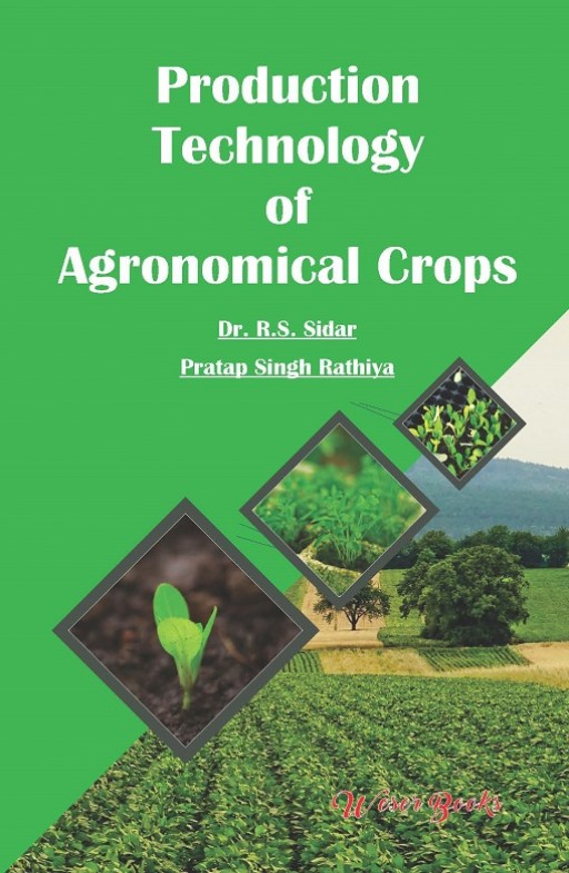 Production Technology of Agronomical Crops