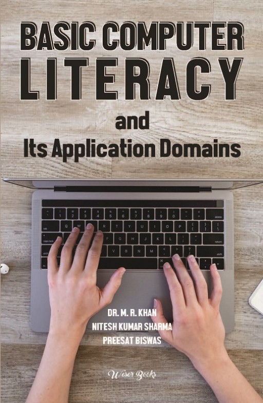 Basic Computer Literacy and its Application Domains