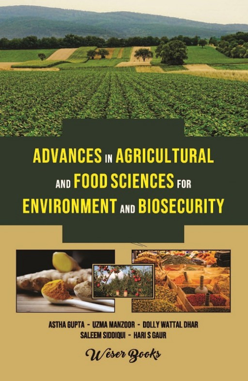 Advances in Agricultural and Food Sciences for Environment and Biosecurity