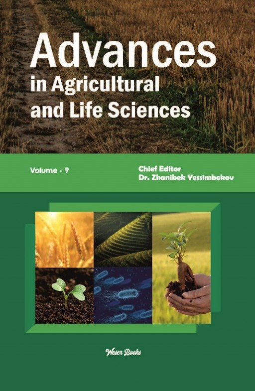 Advances in Agricultural and Life Sciences (Volume - 9)