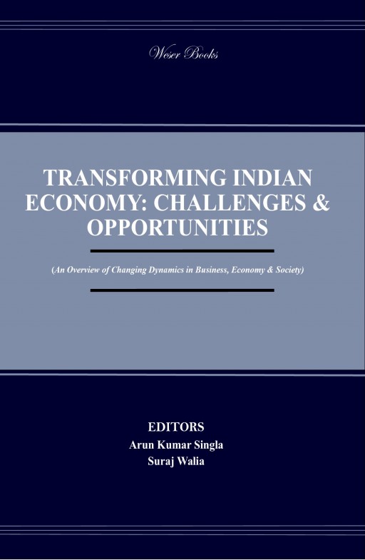 Transforming Indian Economy: Challenges & Opportunities