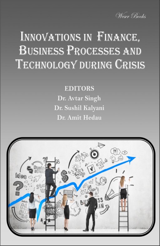 Innovations in Finance, Business Processes and Technology during Crisis