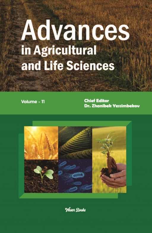 Advances in Agricultural and Life Sciences (Volume - 11)