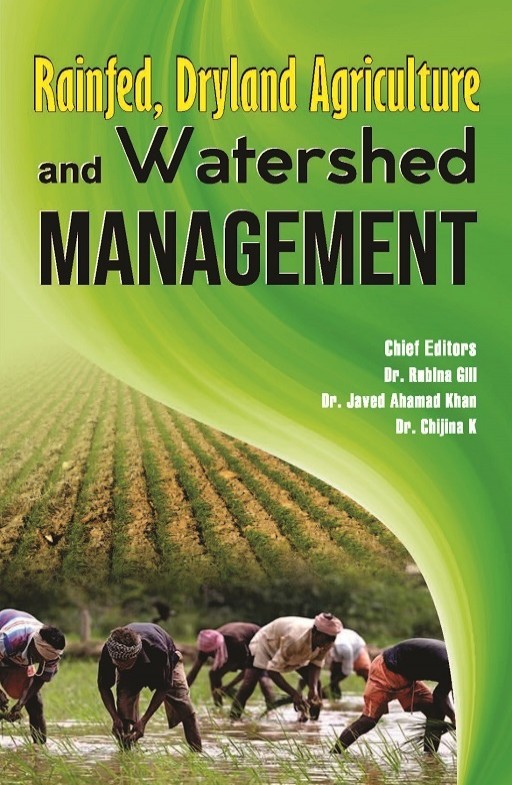 Rainfed, Dryland Agriculture and Watershed Management
