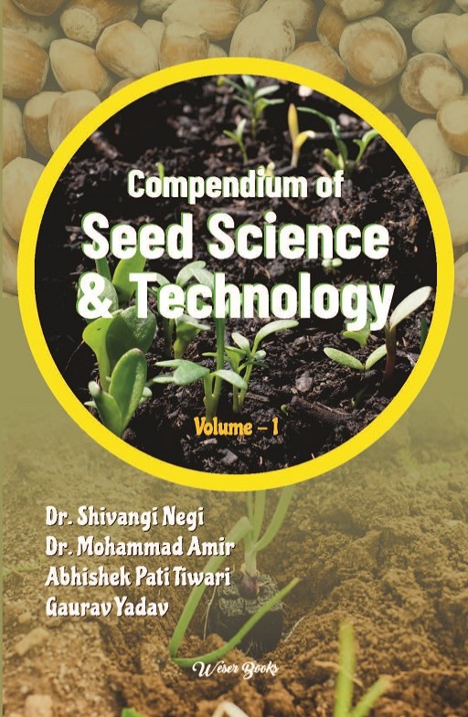 Compendium of Seed Science & Technology (Volume-1)