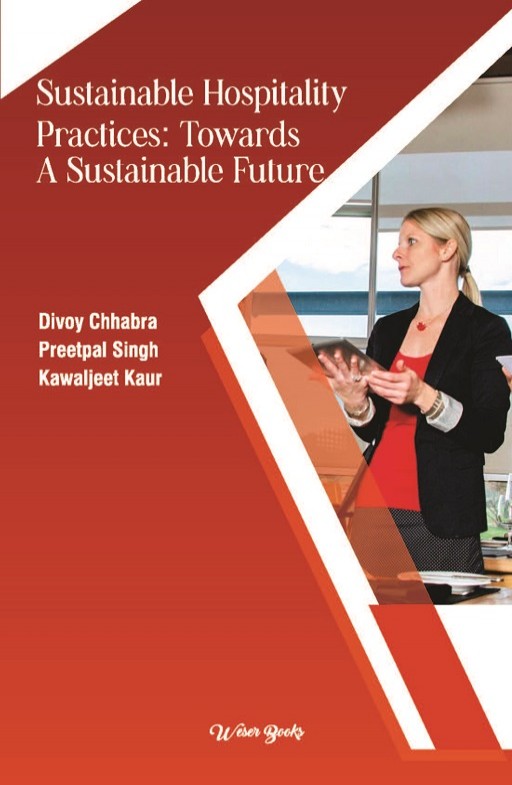 Sustainable Hospitality Practices - Towards a Sustainable Future
