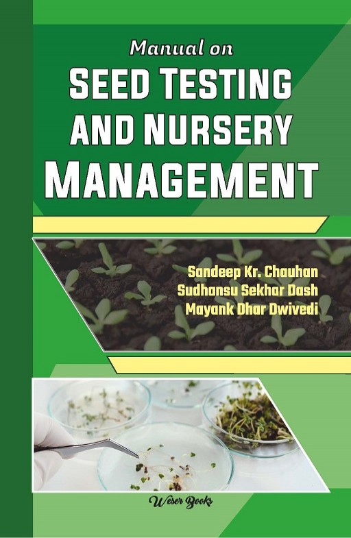 Manual on Seed Testing and Nursery Management