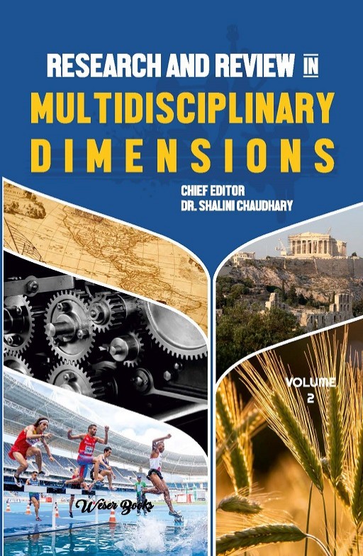 Research and Review in Multidisciplinary Dimensions (Volume - 2)