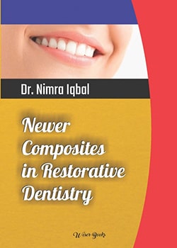 Newer Composites in Restorative Dentistry