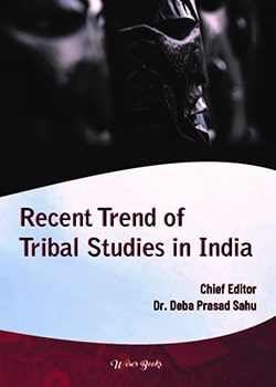 Recent Trend of Tribal Studies in India