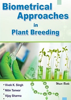 Biometrical Approaches in Plant Breeding