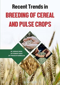 Recent Trends in Breeding of Cereal and Pulse Crops