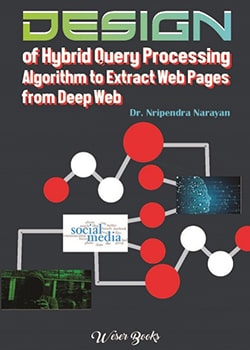 Design of Hybrid Query Processing Algorithm to Extract Web Pages from Deep Web