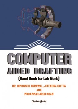Computer Aided Drafting (Hand Book for Lab Work)