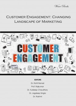 Customer Engagement: Changing Landscape of Marketing