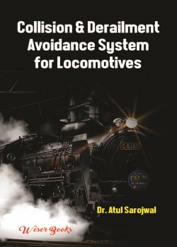 Collision & Derailment Avoidance System for Locomotives