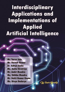 Interdisciplinary Applications and Implementations of Applied Artificial Intelligence
