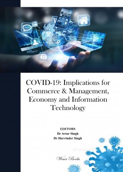 COVID-19: Implications for Commerce & Management, Economy and Information Technology
