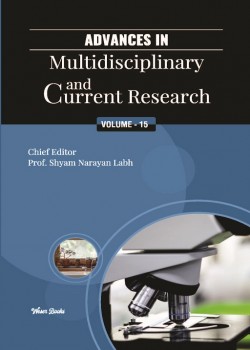 Advances in Multidisciplinary and Current Research