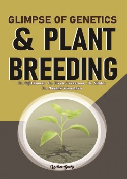 Glimpse of Genetics & Plant Breeding