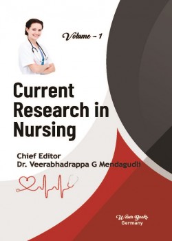 Current Research in Nursing (Volume - 1)