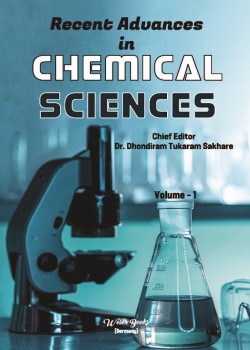 Recent Advances in Chemical Sciences (Volume - 1)