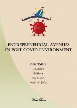 Entrepreneurial Avenues in Post Covid Environment