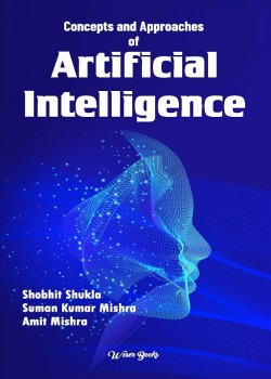 Concepts and Approaches of Artificial Intelligence