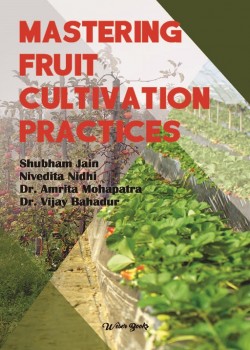 Mastering Fruit Cultivation Practices