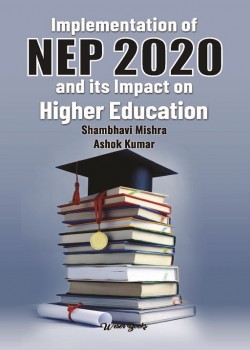 Implementation of NEP 2020 and its Impact on Higher Education