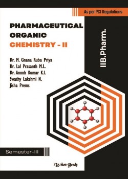 Pharmaceutical Organic Chemistry - II