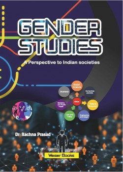 Gender Studies: A Perspective to Indian Societies