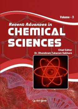 Recent Advances in Chemical Sciences (Volume - 3)