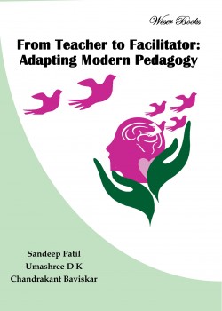 From Teacher to Facilitator: Adapting Modern Pedagogy