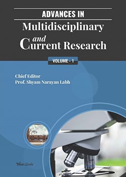Advances in Multidisciplinary and Current Research
