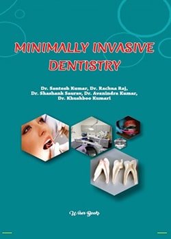 Minimally Invasive Dentistry