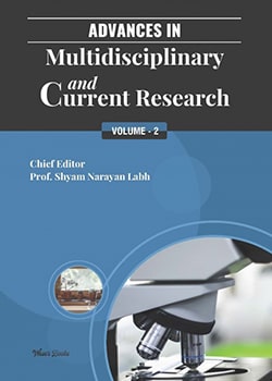 Advances in Multidisciplinary and Current Research