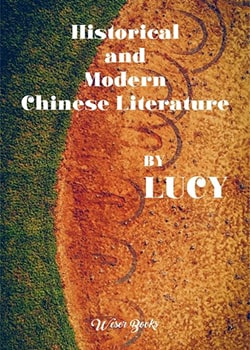 Historical and Modern Chinese Literature