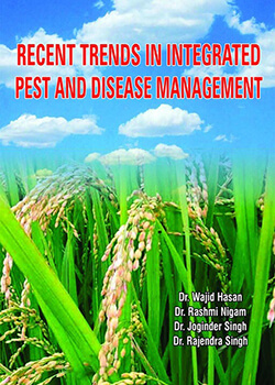 Recent Trends in Integrated Pest and Disease Management